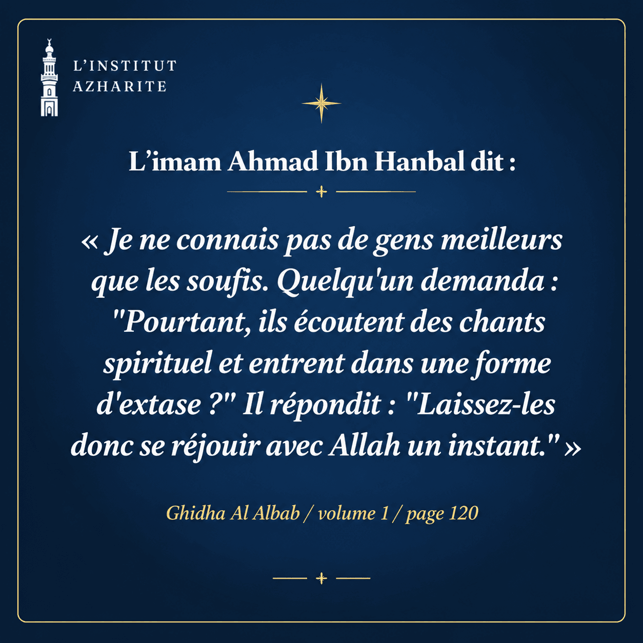 Parole de l'imam Ahmad ibn Hanbal sur les soufis et la spiritualité - Ghidha Al Albab, volume 1, page 120